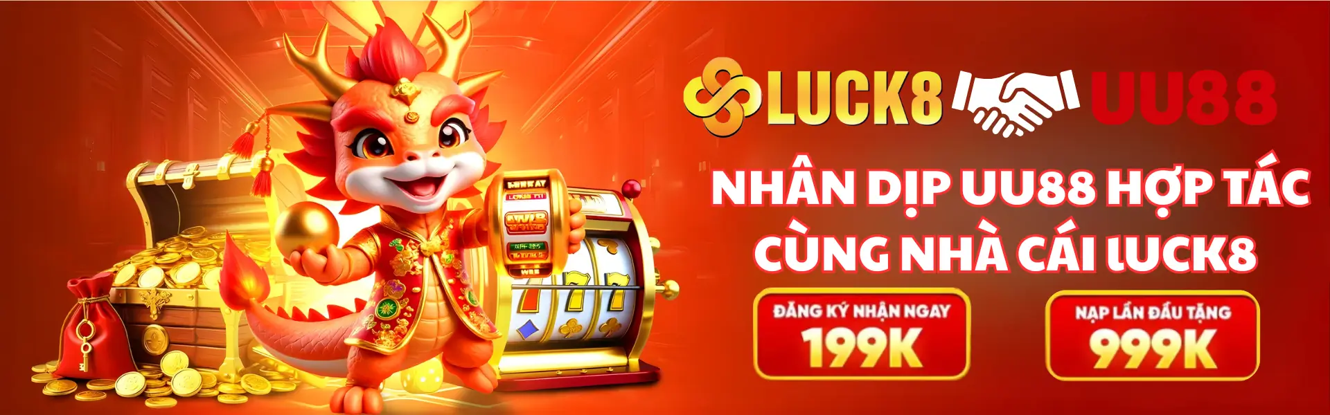 NHÂN DỊP UU88 HỢP TÁC CÙNG NHÀ CÁI lUCK8