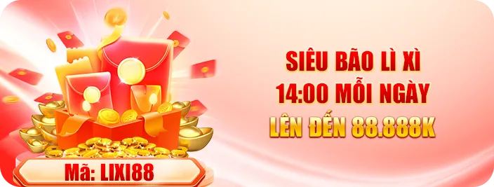 Siêu bão lì xì hằng ngày