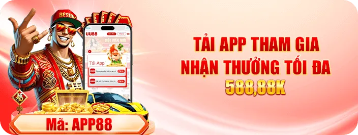 Tải app nhận thưởng cực lớn