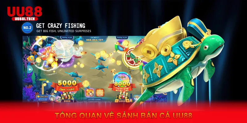Tổng Quan Về Sảnh Bắn Cá UU88